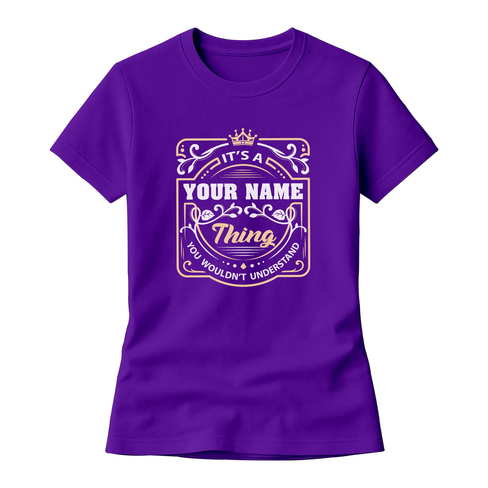 It’s a Your Name Thing - Custom Family Name T-Shirt & Hoodie