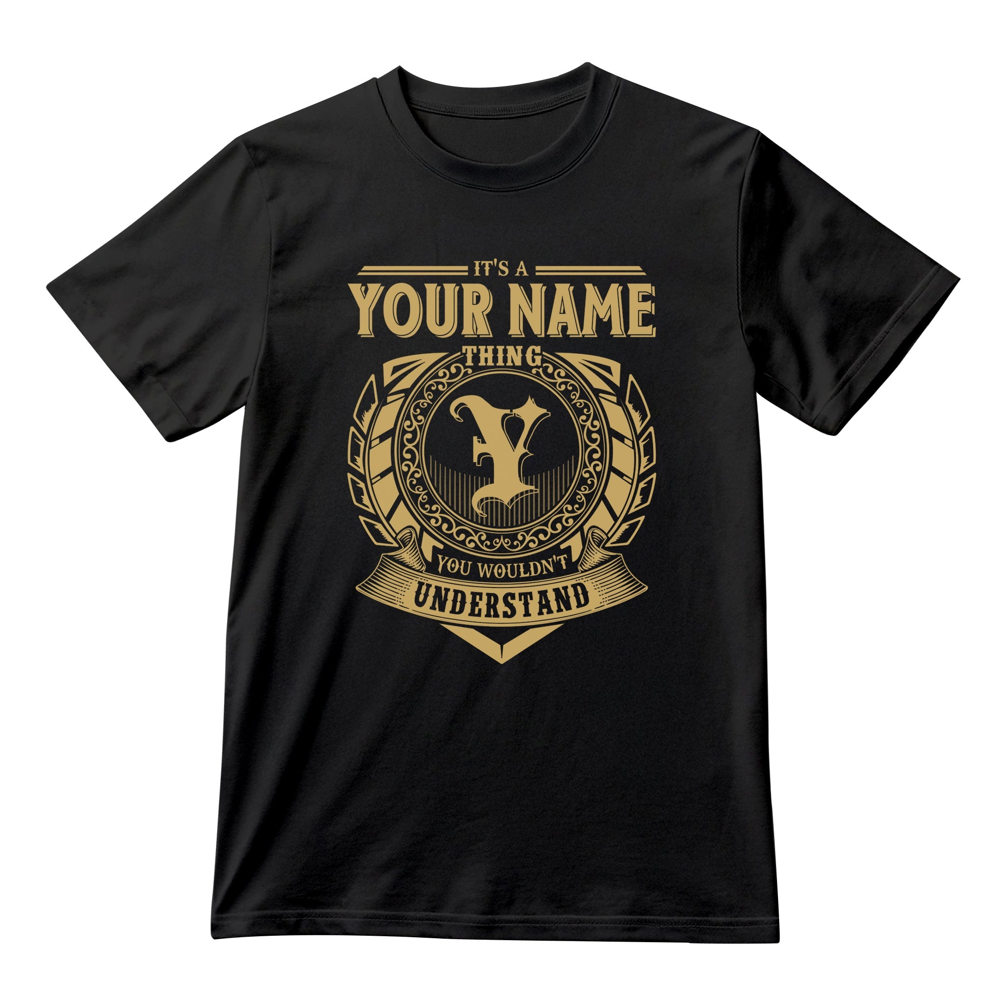 It’s a Your Name Thing - Personalized Name T-Shirt & Hoodie