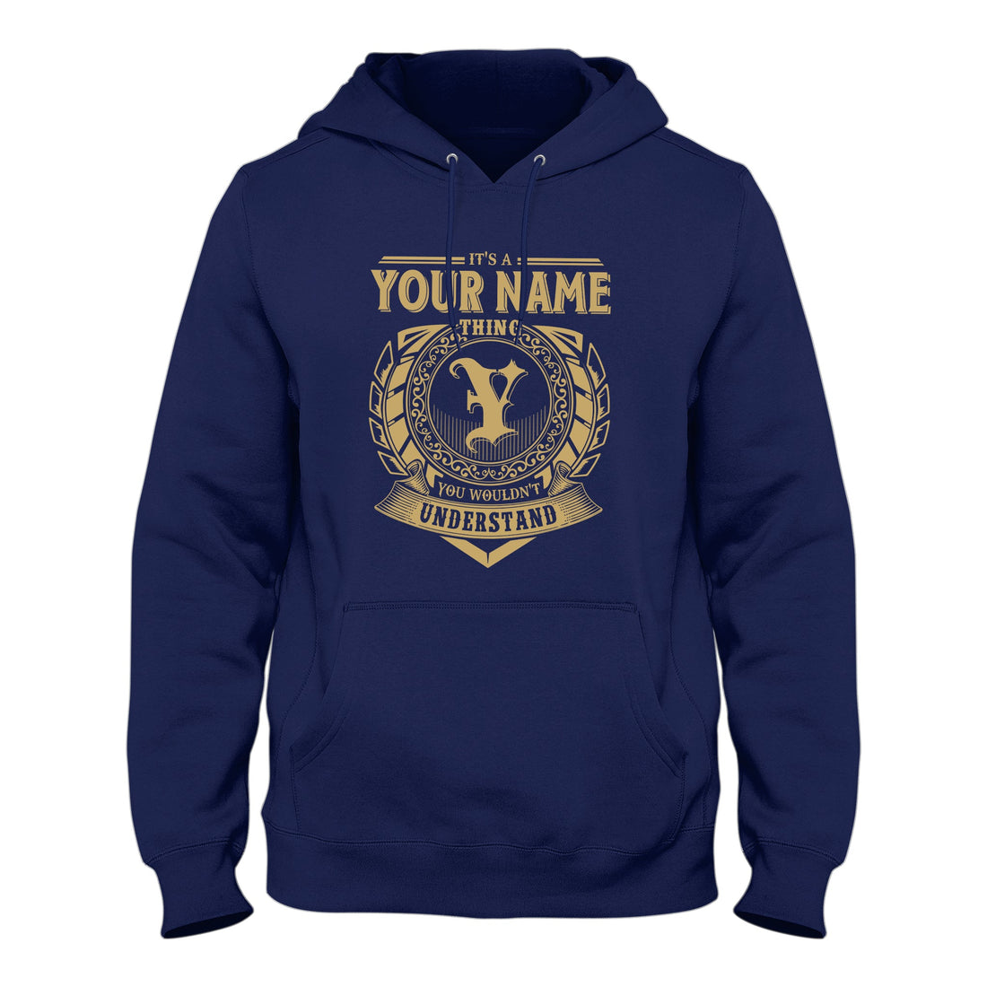 It’s a Your Name Thing - Personalized Name T-Shirt & Hoodie