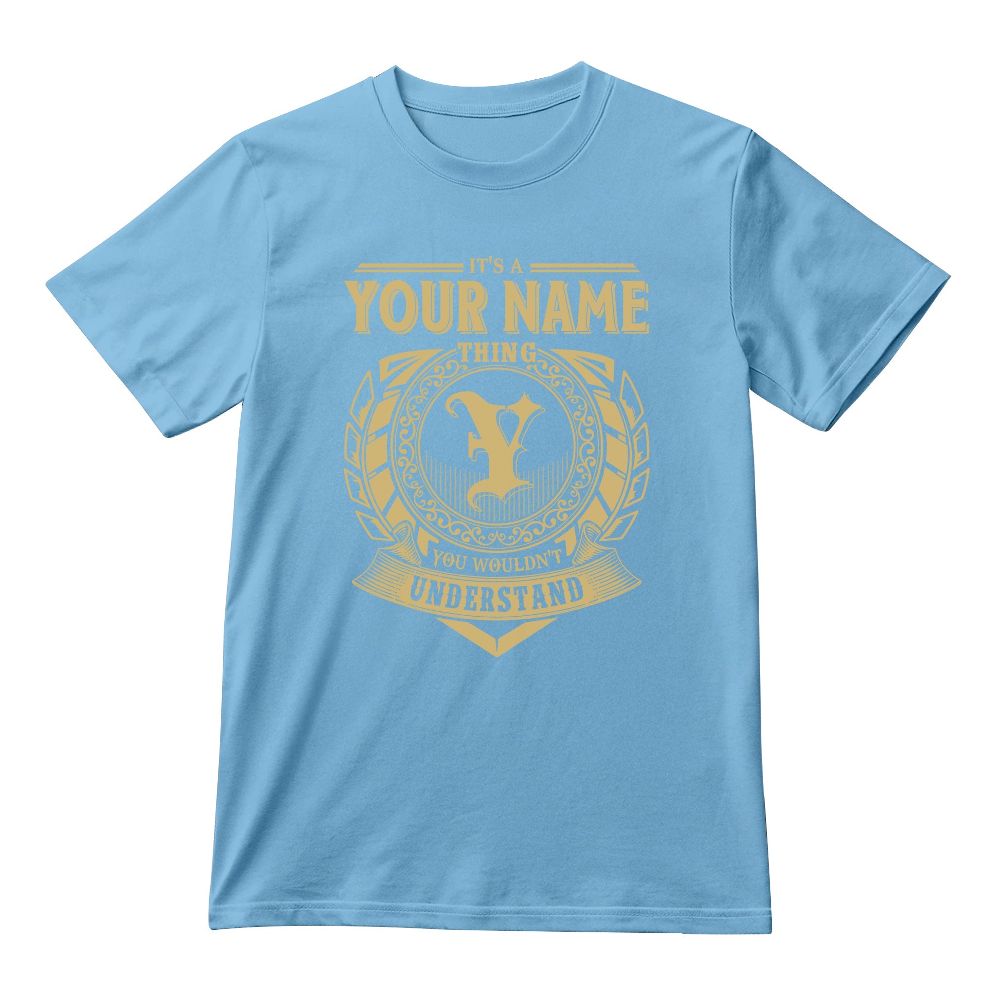 It’s a Your Name Thing - Personalized Name T-Shirt & Hoodie